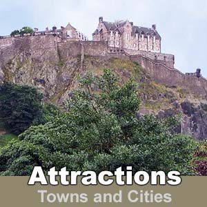 Attractions - Towns and Cities in and near Fife